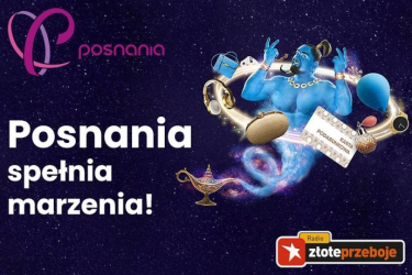 Poznań: Konkurs "Posnania spełnia marzenia"