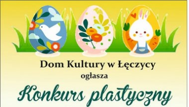 Łęczyca: Konkurs "Kto zrobi ładniejszą pisankę?"