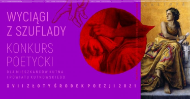 Kutno: Konkurs poetycki "Wyciągi z szuflady"