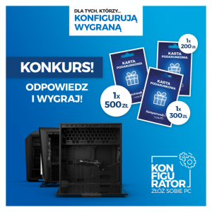 Konkurs "Dla tych, którzy konfigurują wygraną"