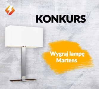 Wygraj piękną lampke stołową Martens firmy Azzardo