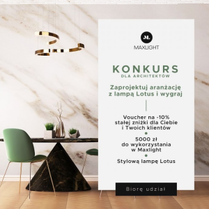 Konkurs dla Architektów "Zaprojektuj aranżację z lampą Lotus"