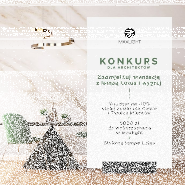 Konkurs dla Architektów "Zaprojektuj aranżację z lampą Lotus"