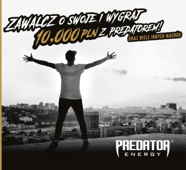 Konkurs "Zawalcz o swoje z Predatorem"