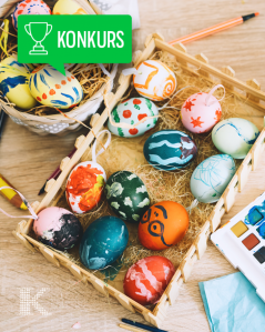 Kraków: Konkurs "Wielkanocna pisanka"