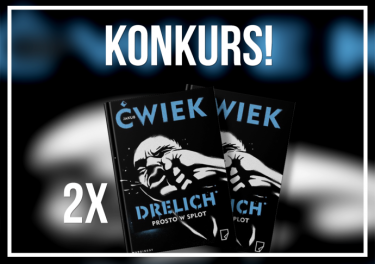 Wygraj książkę "Drelich. Prosto w splot"