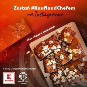 Konkurs "Zostań #KauflandChefem wygraj bon 200 zł do Kauflandu"