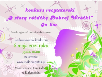 Białystok: Konkurs recytatorski "O złotą różdżkę Dobrej Wróżki"