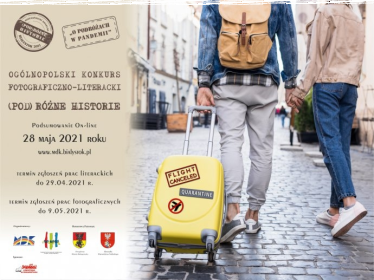 Ogólnopolski konkurs literacko-fotograficzny "(Pod)różne historie" - "O podróżach w pandemii"