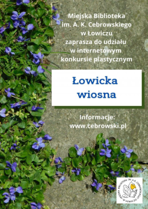 Łowicz: Konkurs "Łowicka wiosna"