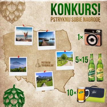 Konkurs "Pstryknij Sobie Nagrodę - Piwo Trybunał"