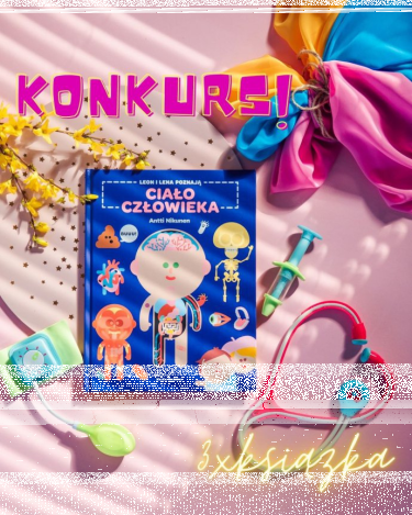 Konkurs "Leon i Lena Poznają Ciało Człowieka"