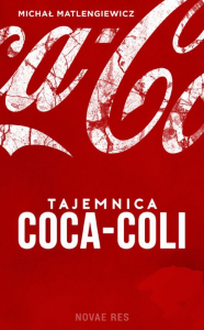 Wygraj książkę "Tajemnica Coca-Coli" do godz. 20:00