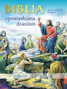 Wygraj książkę "Biblia opowiedziana dzieciom"