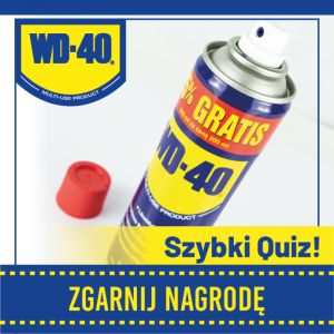 Konkurs "Sprawdź swoją wiedzę o WD-40" część 2