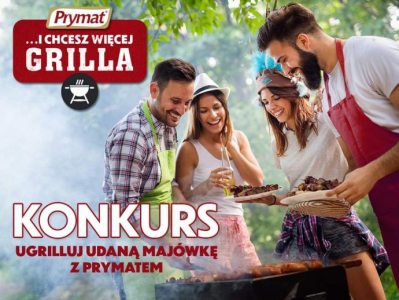 Konkurs fotograficzny "Ugrilluj majówkę z Prymatem"
