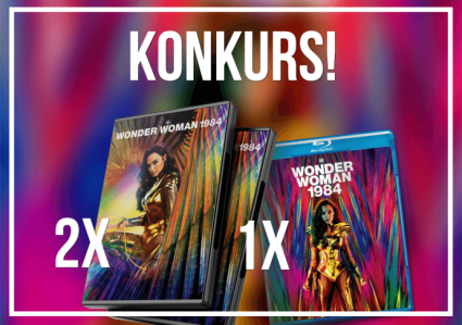 Wygraj film “Wonder Woman 1984” na Blu-ray lub DVD