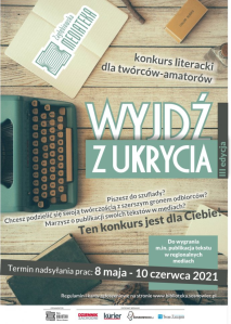 Zagłębie Dąbrowskie: Konkurs "Wyjdź z ukrycia" III edycja