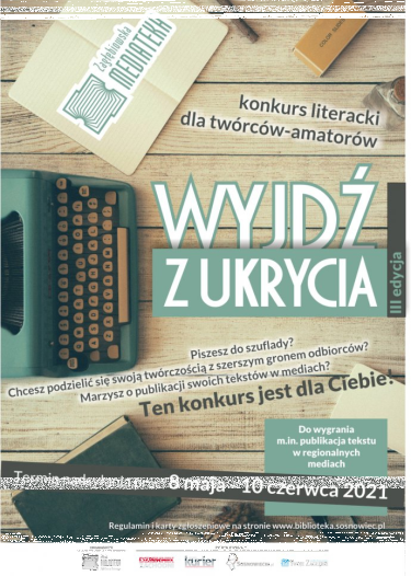 Zagłębie Dąbrowskie: Konkurs "Wyjdź z ukrycia" III edycja