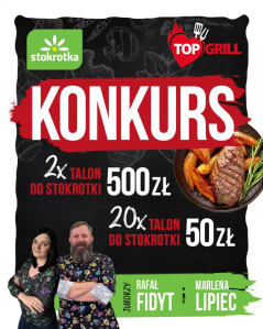 Konkurs "GRILLUJ ZE STOKROTKĄ"