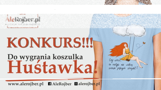 Wygraj ciałopozytywną koszulkę z AleRojber.pl