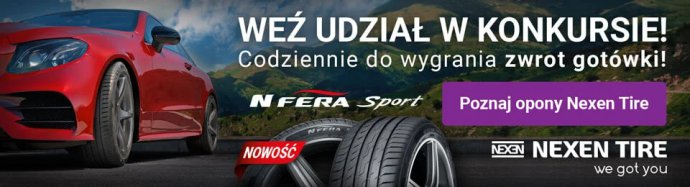 Konkurs "Kup opony Nexen Tire i wygraj zwrot gotówki"