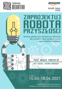 Konkurs "Zaprojektuj robota przyszłości"