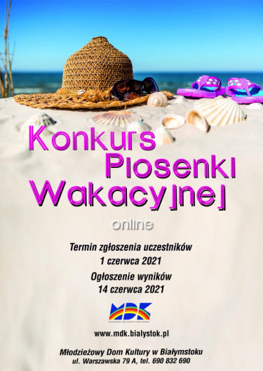 województwo podlaskie: Konkurs "Piosenki Wakacyjnej 2021"