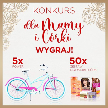 Konkurs "L’Oréal dla mamy i córki" Auchan