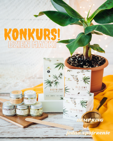 Konkurs "Dzień Matki z Hemp King"