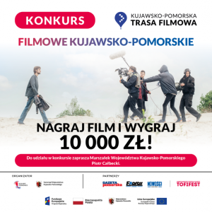 Konkurs "Filmowe Kujawsko-Pomorskie"