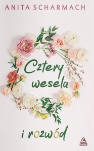 Wygraj książkę "Cztery wesela i rozwód"