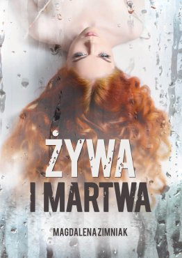 Konkurs z Żywą i martwą