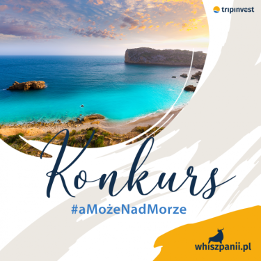 Konkurs "#aMożeNadMorze"