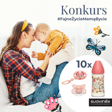 Konkurs "#FajneŻycieMamąBycie"