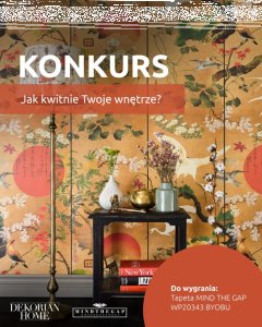 Konkurs "Jak kwitnie Twoje wnętrze?"