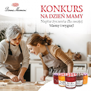 Konkurs "Dzień Matki z Bonne Maman"