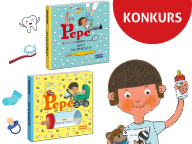 Wygraj książeczki "Pepe idzie do dentysty" lub "Pepe ma rodzeństwo"