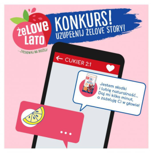 Konkurs "ŻELOVE LATO – żelove story 1"