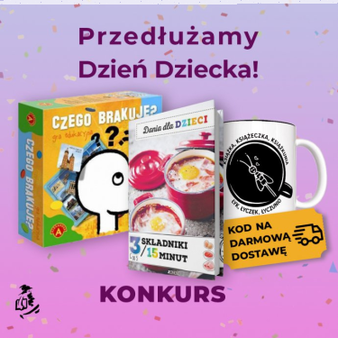 Konkurs "Przedłużamy Dzień Dziecka"