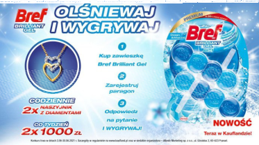 Konkurs "Bref Brilliant Gel - Olśniewaj i wygrywaj" Kaufland