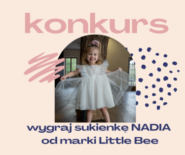 Wygraj sukienkę dla małej damy od Little Bee