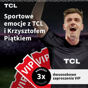 Konkurs "Sportowe emocje z TCL"