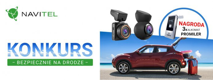 Konkurs "NAVITEL - Bezpiecznie na drodze"