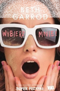 Wygraj książkę "Wybierz mnie!"