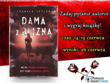 Konkurs "Poznaj mnie lepiej: IZABELA SZYLKO"