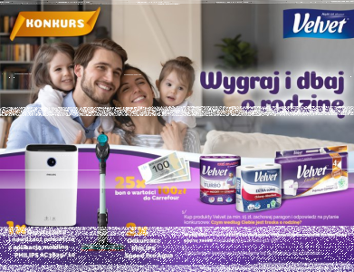 Konkurs "Wygraj i dbaj o rodzinę" Velvet Carrefour
