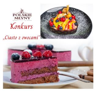 Konkurs "Ciasto z owocami"