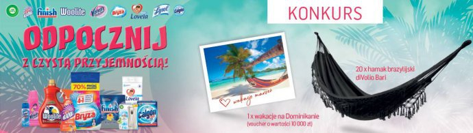Konkurs "ODPOCZNIJ Z CZYSTĄ PRZYJEMNOŚCIĄ!" Polomarket