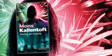 Konkurs "Zdobądź nowy kryminał Monsa Kallentofta: Słuchaj, jak szepczę"